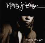 Mary J. Blige - What's The 411? | Releases | Discogs