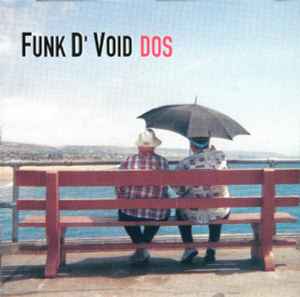 Dos - Funk D' Void