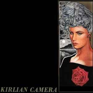 Kirlian Camera - Kirlian Camera album cover