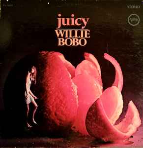 Willie Bobo – Juicy (1967