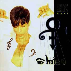 The Artist (Formerly Known As Prince) - I Hate U (The Hate Experience) album cover