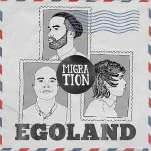 Egoland (2) - Migration album cover