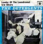 Leader Of The Laundromat / The Detergents