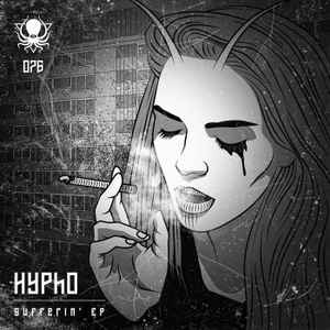 Sufferin' EP - Hypho