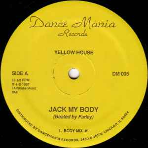 Yellow House - Jack My Body