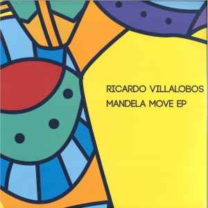 Ricardo Villalobos - Mandela Move EP album cover