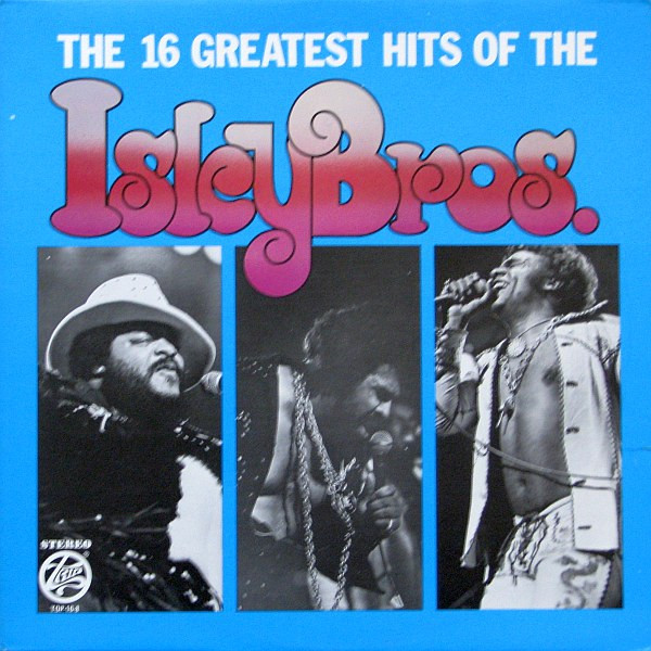 The Isley Brothers – 16 Greatest Hits (1972, Vinyl) - Discogs