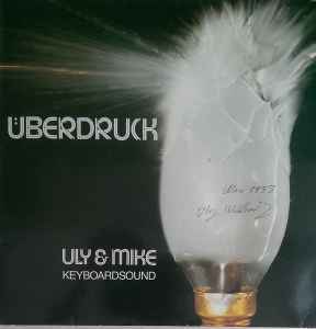 Uly & Mike - Überdruck album cover