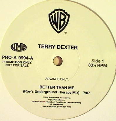 Terry Dexter – Better Than Me (1999, Vinyl) - Discogs