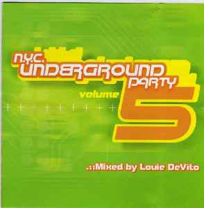Louie DeVito - N.Y.C. Underground Party Vol. 5 album cover
