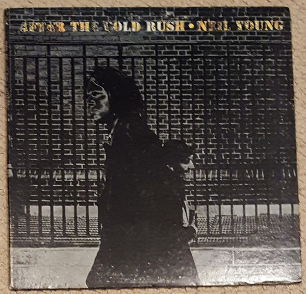 Neil Young – After The Gold Rush (1970, Pitman Pressing, RE2 