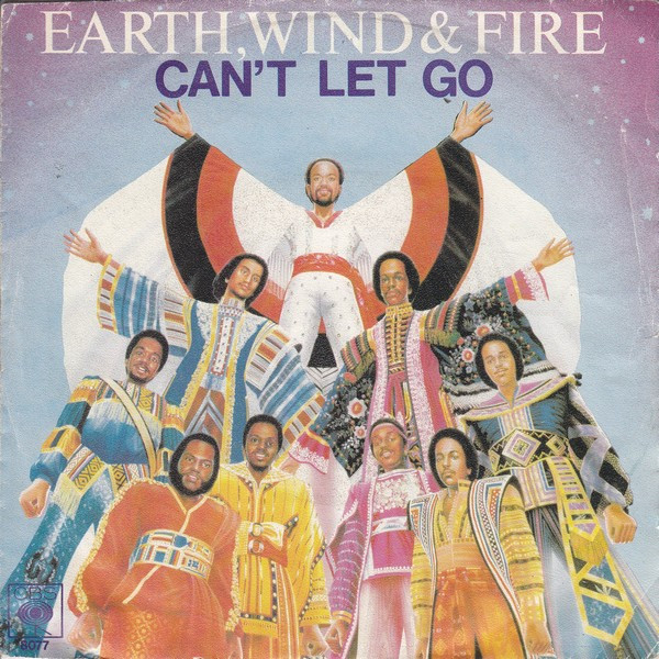 Earth, Wind & Fire - Can't Let Go (Audio) 