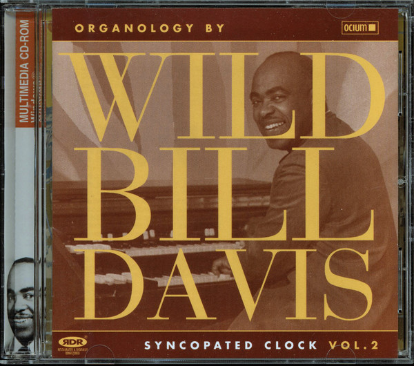 last ned album Wild Bill Davis - Syncopated Clock Vol 2