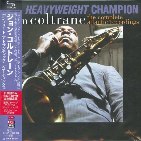 John Coltrane - The Heavyweight Champion - The Complete Atlantic 