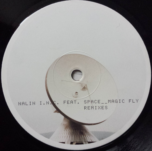 descargar álbum Nalin INC Feat Space - Magic Fly Remixes
