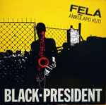 Cover of Black President = ブラック・プレジデント, 1981, Vinyl
