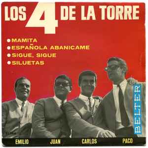 Los 4 De La Torre - Española, Abanicame / Siluetas / Mamita / Sigue, Sigue