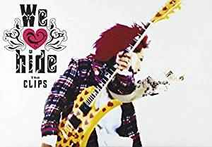 hide - We Love Hide ~The Clips~ | Releases | Discogs