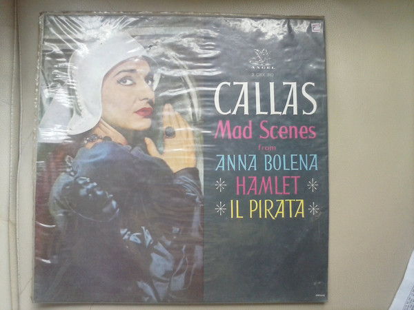 Maria Callas – Mad Scenes (1979, Vinyl) - Discogs