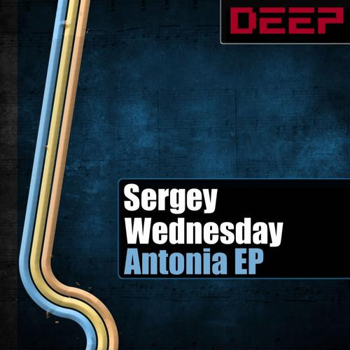 descargar álbum Sergey Wednesday - Antonia EP