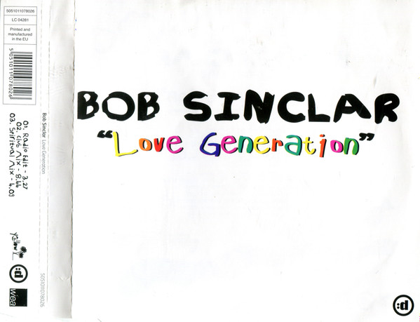 Bob Sinclar - Love Generation (Official Video) 