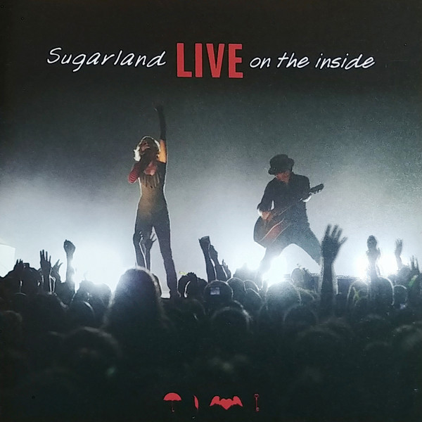 Sugarland – Live On The Inside (2009, CD) - Discogs