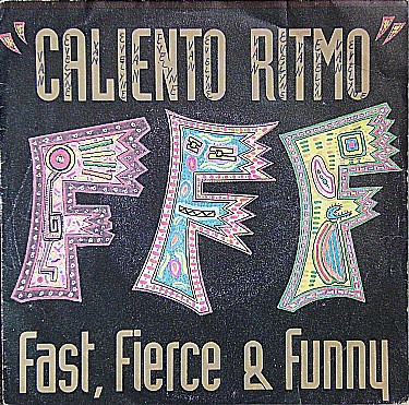 Album herunterladen Fast, Fierce & Funny - Caliento Ritmo