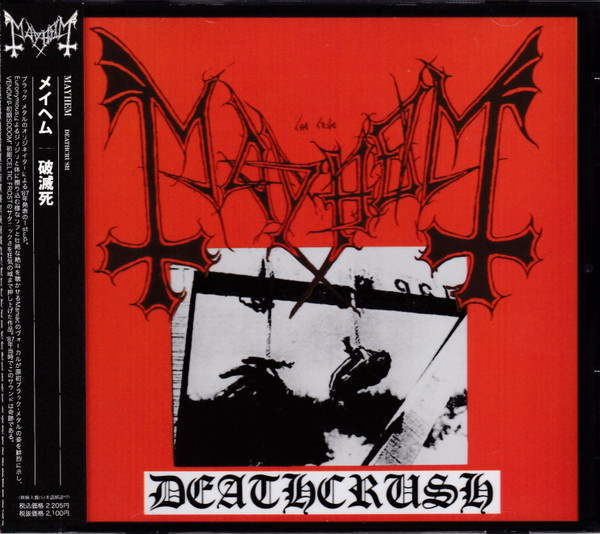 Mayhem - BEST QUALITY - W/Dead & Euronymous - Deathcrush 