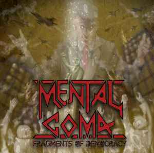 Mental Coma - Fragments Of Democracy album cover