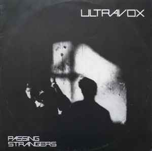 Passing Strangers - Ultravox