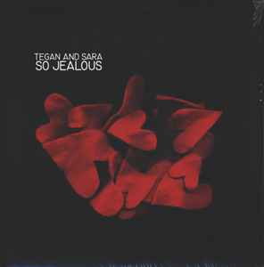 Tegan and Sara - So Jealous album cover