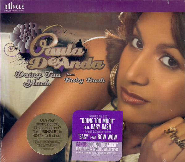 Paula DeAnda – Doing Too Much / Walk Away (Remember Me) (2006