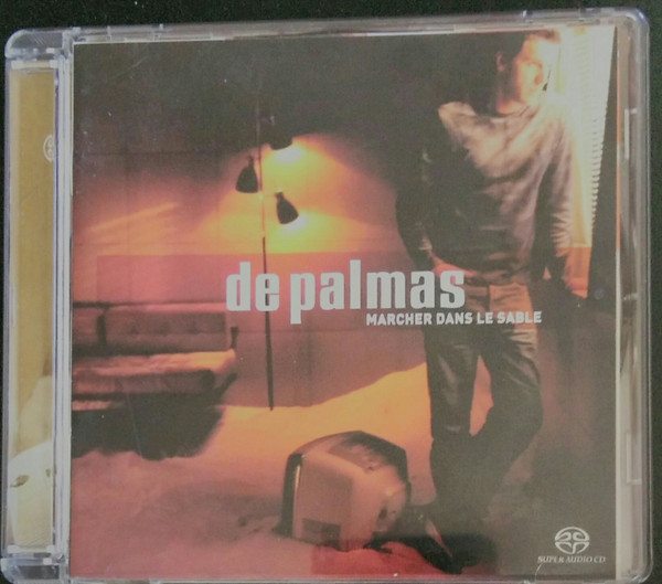 De Palmas - Marcher Dans Le Sable (2000) - Album - Rock'n'Reviews - La  musique avant tout