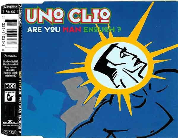 baixar álbum Uno Clio - Are You Man Enough