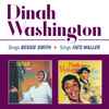 Dinah Washington - Sings Bessie Smith + Sings Fats Waller