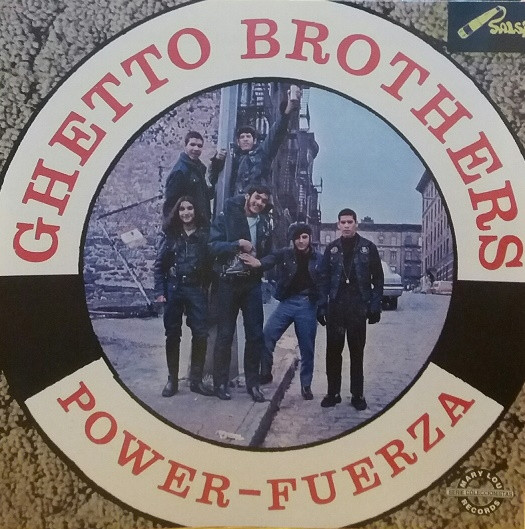 Ghetto Brothers - Power-Fuerza | Releases | Discogs