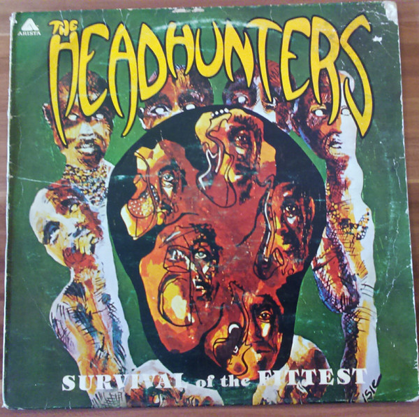 The Headhunters - Survival Of The Fittest | Releases | Discogs