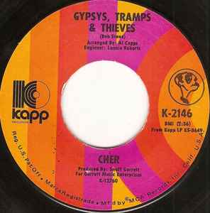 Cher - Gypsys, Tramps & Thieves / He'll Never Know