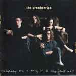 Cover of Everybody Else Is Doing It, So Why Can't We?, 1993, CD