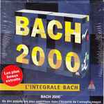 Bach 2000 (1999, CD) - Discogs