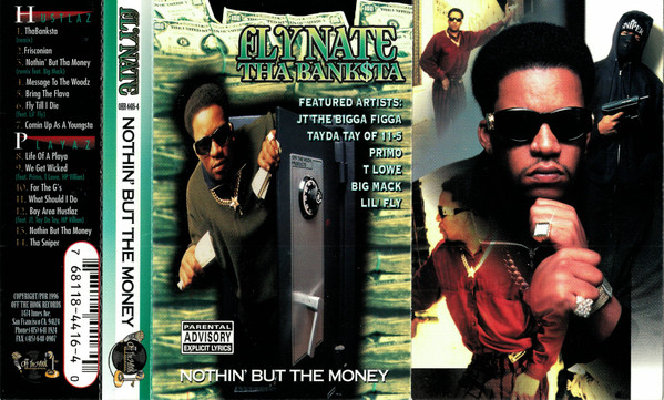 Fly Nate Tha Banksta – Nothin' But The Money (1996, CD) - Discogs