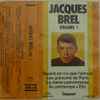 Jacques Brel - Jacques Brel - Volume 1