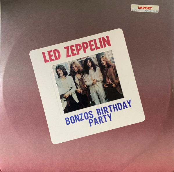 Led Zeppelin - Bonzo's Birthday Party | Releases | Discogs