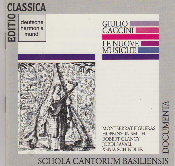 Giulio Caccini - M. Figueras, H. Smith, R. Clancy, J. Savall, X