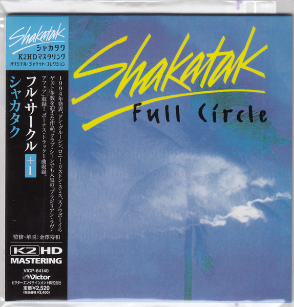 Shakatak – Full Circle (2008, K2HD Papersleeve, CD) - Discogs