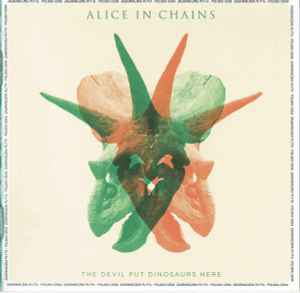 Alice In Chains - The Devil Put Dinosaurs Here album cover