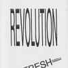 2 Fresh (2) - Revolution