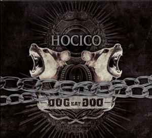 Dog Eat Dog - Hocico
