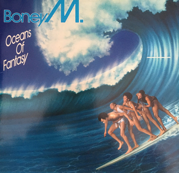 Boney M. - Oceans Of Fantasy | Releases | Discogs