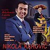 descargar álbum Nikola Karović - Najlepše Meksikanske I Grčke Pesme